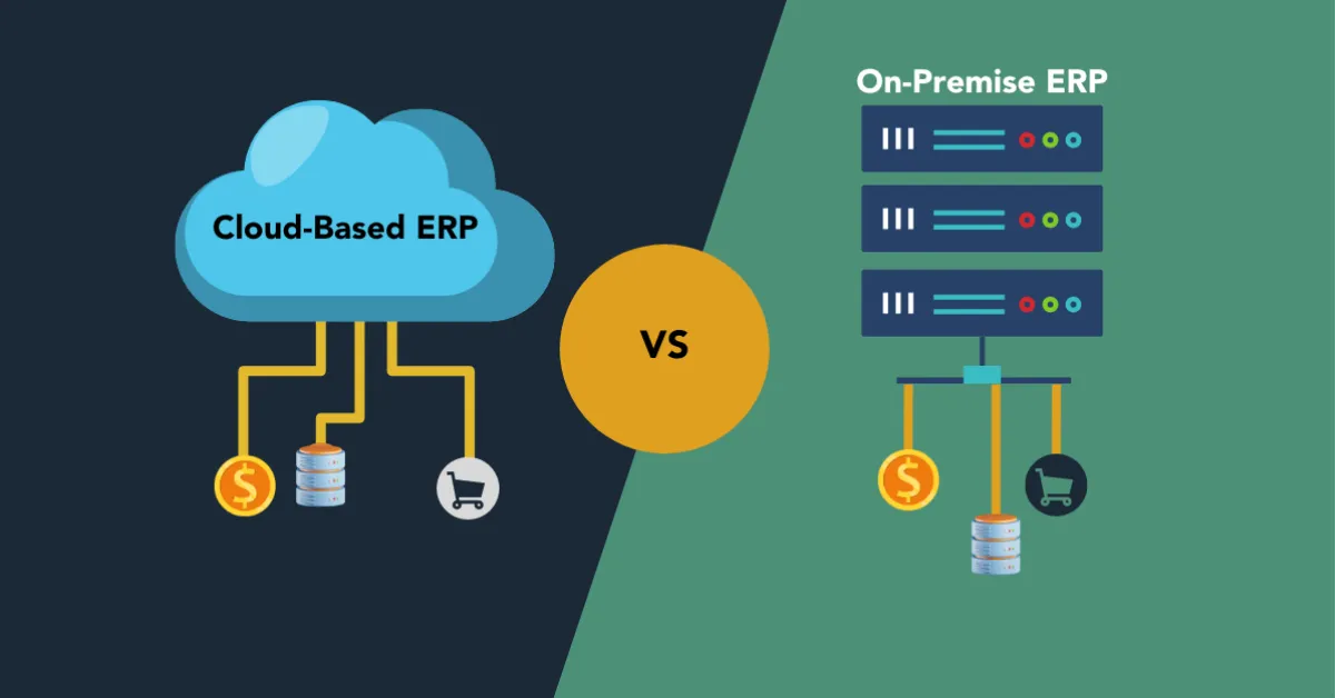 ERP Deployment Models: Cloud vs. On-Premise Comparison – ERPByNet