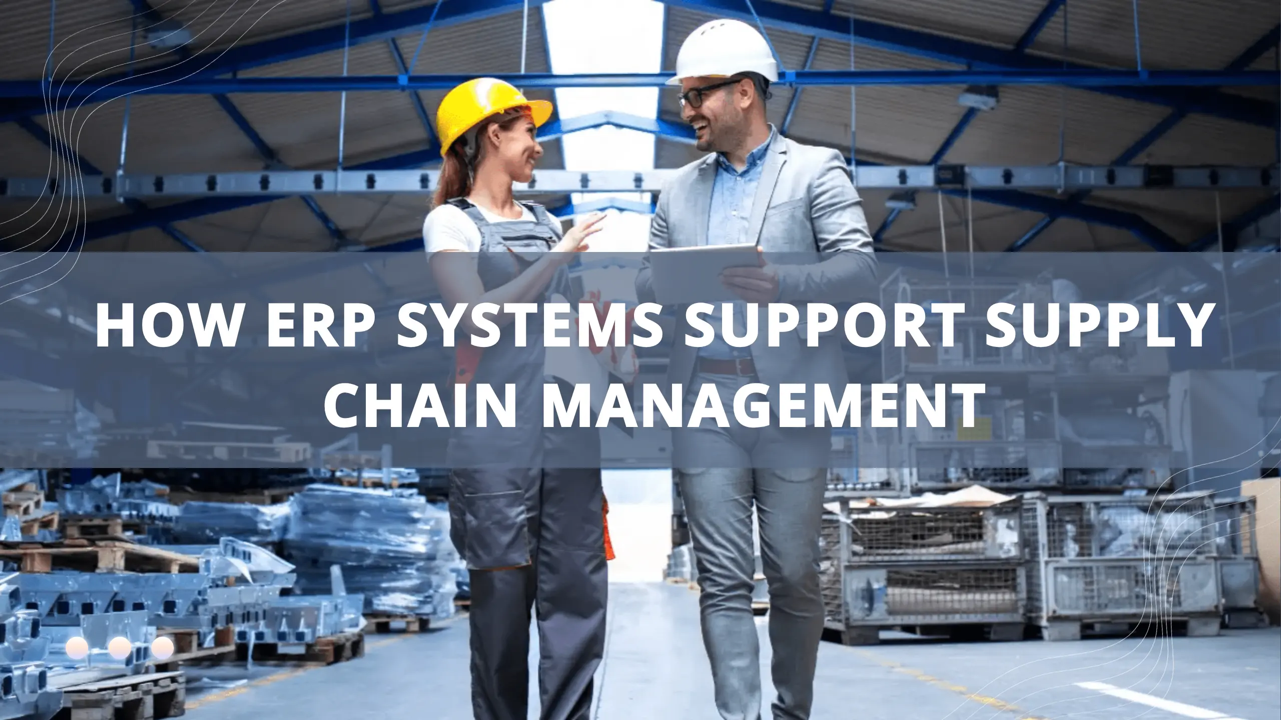 ERP System Transforming Supply Chain Management